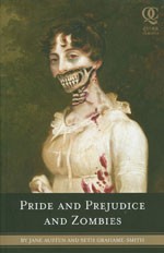 Pride & Prejudice & Zombies